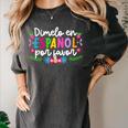 Dimelo En EspañOl Maestra De EspañOl Spanish Teacher Women's Comfort Colors T-Shirt Pepper Dimelo En EspañOl Maestra De EspañOl Spanish Teacher Women's Comfort Colors T-Shirt Pepper