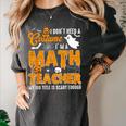 I Don't Need a Costume I'm A Math Teacher Halloween Costume Women's Comfort Colors T-Shirt Pepper I Don't Need a Costume I'm A Math Teacher Halloween Costume Women's Comfort Colors T-Shirt Pepper