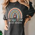 Dream Team Special Education Teacher ED SPED Squad Rainbow Women's Comfort Colors T-Shirt Pepper