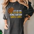 Lets Eat Kids Punctuation Turkey Thanksgiving Teacher Women's Comfort Colors T-Shirt Pepper Lets Eat Kids Punctuation Turkey Thanksgiving Teacher Women's Comfort Colors T-Shirt Pepper