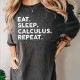 Eat Sleep Calculus Repeat Mathematics Math Teacher Women's Comfort Colors T-Shirt Pepper Eat Sleep Calculus Repeat Mathematics Math Teacher Women's Comfort Colors T-Shirt Pepper