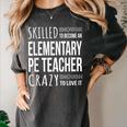 Elementary PE Teacher Tshirt Appreciation Women's Comfort Colors T-Shirt Pepper Elementary PE Teacher Tshirt Appreciation Women's Comfort Colors T-Shirt Pepper