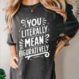 English Teacher Grammar Police Language Nerd You Literally Mean Figuratively V-Neck Modern Short Sleeve Small Women's Comfort Colors T-Shirt Pepper English Teacher Grammar Police Language Nerd You Literally Mean Figuratively V-Neck Modern Short Sleeve Small Women's Comfort Colors T-Shirt Pepper