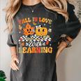 Fall In Love With Learning Fall Teacher Thanksgiving Retro Women's Comfort Colors T-Shirt Pepper