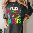 Feliz Primer Dia De Clases Kids Girl Teacher Spanish School Women's Comfort Colors T-Shirt Pepper