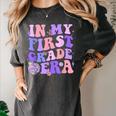 In My First Grade Era 1st Grade Girls Teacher Back To School Women's Comfort Colors T-Shirt Pepper In My First Grade Era 1st Grade Girls Teacher Back To School Women's Comfort Colors T-Shirt Pepper