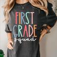 First Grade Squad 1st Grade Teacher Crew Back To School Team Women's Comfort Colors T-Shirt Pepper First Grade Squad 1st Grade Teacher Crew Back To School Team Women's Comfort Colors T-Shirt Pepper