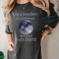 Full Moon Teacher Humor For Men Women Girls Kids Women's Comfort Colors T-Shirt Pepper