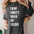 Funny Art Teacher Women's Comfort Colors T-Shirt Pepper Funny Art Teacher Women's Comfort Colors T-Shirt Pepper