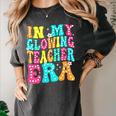 In My Glowing Teacher Era Groovy Colorful Bright Women's Comfort Colors T-Shirt Pepper In My Glowing Teacher Era Groovy Colorful Bright Women's Comfort Colors T-Shirt Pepper