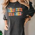 Groovy Substitute Teacher Retro Teacher Back To School Women's Comfort Colors T-Shirt Pepper Groovy Substitute Teacher Retro Teacher Back To School Women's Comfort Colors T-Shirt Pepper