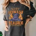 Halloween Scary Spanish Teacher No Costume Required For Men Women Women's Comfort Colors T-Shirt Pepper