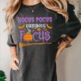 Halloween Teacher Or Student Hocus Pocus Everybody Focus For Men Women Kids Women's Comfort Colors T-Shirt Pepper Halloween Teacher Or Student Hocus Pocus Everybody Focus For Men Women Kids Women's Comfort Colors T-Shirt Pepper