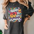 Happy 67 Days Of School Meme 100 Day Of School Teacher 6 7 Women's Comfort Colors T-Shirt Pepper Happy 67 Days Of School Meme 100 Day Of School Teacher 6 7 Women's Comfort Colors T-Shirt Pepper