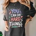 You Can Do Hard Things Test Day Teacher Kids Women's Comfort Colors T-Shirt Pepper