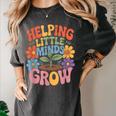 Helping Little Minds Grow Teacher First Day Back To School Women's Comfort Colors T-Shirt Pepper Helping Little Minds Grow Teacher First Day Back To School Women's Comfort Colors T-Shirt Pepper