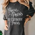Hocus Pocus Everybody Focus Teacher Halloween Shirt Women's Comfort Colors T-Shirt Pepper Hocus Pocus Everybody Focus Teacher Halloween Shirt Women's Comfort Colors T-Shirt Pepper