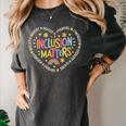 Inclusion Matters Special Education Teacher Autism Awareness Women's Comfort Colors T-Shirt Pepper