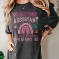 Instructional Assistant Because Teacher Need Hero Learning Women's Comfort Colors T-Shirt Pepper