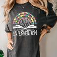 Intervention Teacher Reading Intervention Women's Comfort Colors T-Shirt Pepper Intervention Teacher Reading Intervention Women's Comfort Colors T-Shirt Pepper