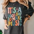 It's A Good Day To Make Music Musician Band Music Teacher Women's Comfort Colors T-Shirt Pepper It's A Good Day To Make Music Musician Band Music Teacher Women's Comfort Colors T-Shirt Pepper
