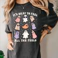 It’s Okay To Feel All The Feels Special Ed Teacher Halloween Women's Comfort Colors T-Shirt Pepper It’s Okay To Feel All The Feels Special Ed Teacher Halloween Women's Comfort Colors T-Shirt Pepper