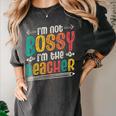 I´m Not Bossy I´m The Teacher Graduation Men Women Women's Comfort Colors T-Shirt Pepper
