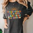 Keep Calm It's My Last Day At Work Groovy Teacher Retro Women's Comfort Colors T-Shirt Pepper Keep Calm It's My Last Day At Work Groovy Teacher Retro Women's Comfort Colors T-Shirt Pepper