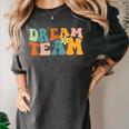 Last Day Of School Back To School Dream-Team Teacher Kids Women's Comfort Colors T-Shirt Pepper Last Day Of School Back To School Dream-Team Teacher Kids Women's Comfort Colors T-Shirt Pepper