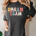Last Day Of School Back To School Dream Team Teacher Kids Women's Comfort Colors T-Shirt Pepper Last Day Of School Back To School Dream Team Teacher Kids Women's Comfort Colors T-Shirt Pepper