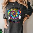 Let The Games Field Day Begin Tie Dye Adults Teacher Kids Women's Comfort Colors T-Shirt Pepper