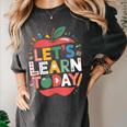 Let's Learn Today Teacher Motivational Back To School Women's Comfort Colors T-Shirt Pepper