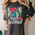 Love Them First Teach Them Second Teacher Student Love Quote Women's Comfort Colors T-Shirt Pepper Love Them First Teach Them Second Teacher Student Love Quote Women's Comfort Colors T-Shirt Pepper