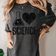 I Love Science Lover Teacher Scientist Sciences Women's Comfort Colors T-Shirt Pepper