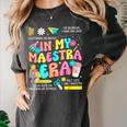 In My Maestra Era Spanish Bilingual Teacher Back To School Women's Comfort Colors T-Shirt Pepper