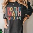 Do The Math 67 Meme Six Seven Teacher Women's Comfort Colors T-Shirt Pepper Do The Math 67 Meme Six Seven Teacher Women's Comfort Colors T-Shirt Pepper