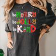 Be Merry Be Jolly Be Kind Merry Christmas Teacher Xmas Pjs Women's Comfort Colors T-Shirt Pepper Be Merry Be Jolly Be Kind Merry Christmas Teacher Xmas Pjs Women's Comfort Colors T-Shirt Pepper