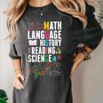 Music Teacher Music Math Language History Reading Science Women's Comfort Colors T-Shirt Pepper