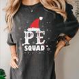 PE Squad Christmas PE Teacher Matching Xmas Women's Comfort Colors T-Shirt Pepper