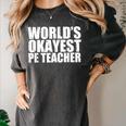 PE Teacher Women's Comfort Colors T-Shirt Pepper
