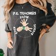 Physical Education PE Teacher Rock Paper Scissor Women's Comfort Colors T-Shirt Pepper Physical Education PE Teacher Rock Paper Scissor Women's Comfort Colors T-Shirt Pepper