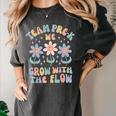 Preschool Teacher Appreciation Team Pre-K Grow With The Flow Women's Comfort Colors T-Shirt Pepper Preschool Teacher Appreciation Team Pre-K Grow With The Flow Women's Comfort Colors T-Shirt Pepper