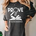 Prove It Text Evidences Reading Teacher First Day Of School Women's Comfort Colors T-Shirt Pepper