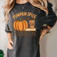 Pumpkin Spice And Teacher Life Halloween Teacher Women's Comfort Colors T-Shirt Pepper Pumpkin Spice And Teacher Life Halloween Teacher Women's Comfort Colors T-Shirt Pepper