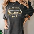 Reading 6–7 Teacher Librarian English Book Lover Quote Women's Comfort Colors T-Shirt Pepper Reading 6–7 Teacher Librarian English Book Lover Quote Women's Comfort Colors T-Shirt Pepper