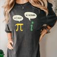 Get Real Be Rational Shirt Pi Math Teacher Geek Women's Comfort Colors T-Shirt Pepper
