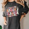 Retro Halloween This Is My Spooky School Teacher Costume Women's Comfort Colors T-Shirt Pepper Retro Halloween This Is My Spooky School Teacher Costume Women's Comfort Colors T-Shirt Pepper