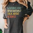 Retro Scientist Warning May Talk About Science Teacher Women's Comfort Colors T-Shirt Pepper
