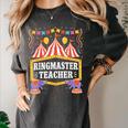 Ringmaster Teacher Circus Party Ringmaster Carnival Women's Comfort Colors T-Shirt Pepper Ringmaster Teacher Circus Party Ringmaster Carnival Women's Comfort Colors T-Shirt Pepper