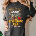 This Is My Scary 6th Grade ELA Costume Teacher Men Women Women's Comfort Colors T-Shirt Pepper